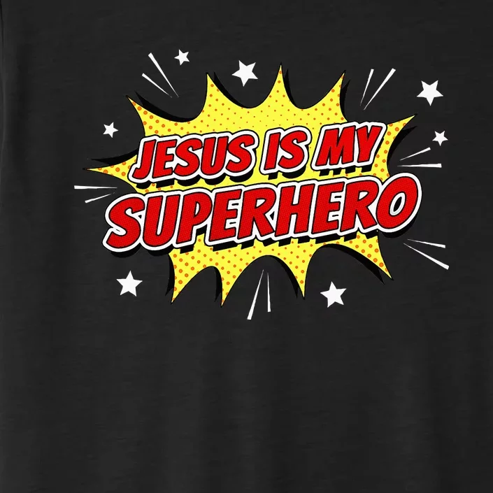 Jesus Is My Superhero – & Adult Christian Faith Comic ChromaSoft Performance T-Shirt