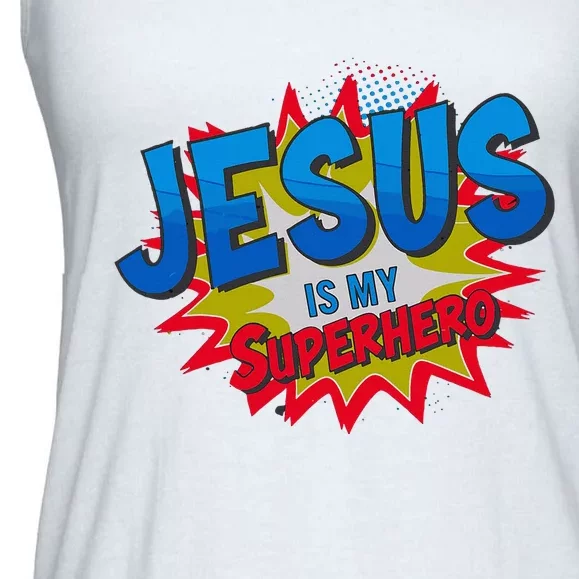 Jesus Is My Superhero Ladies Essential Flowy Tank