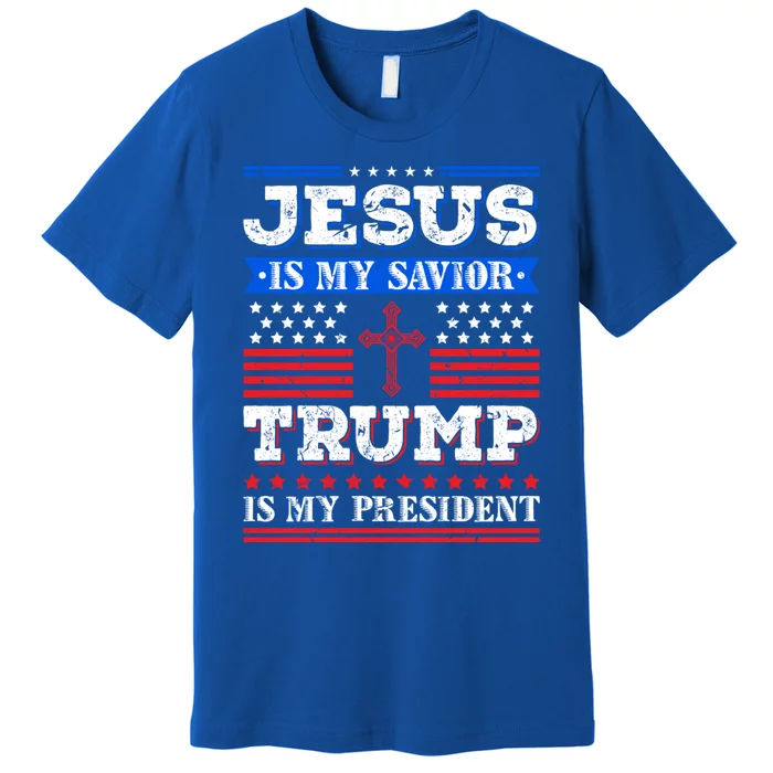 Jesus Is My Saviour Trump Is My President Patriotic American Cool Gift Premium T-Shirt