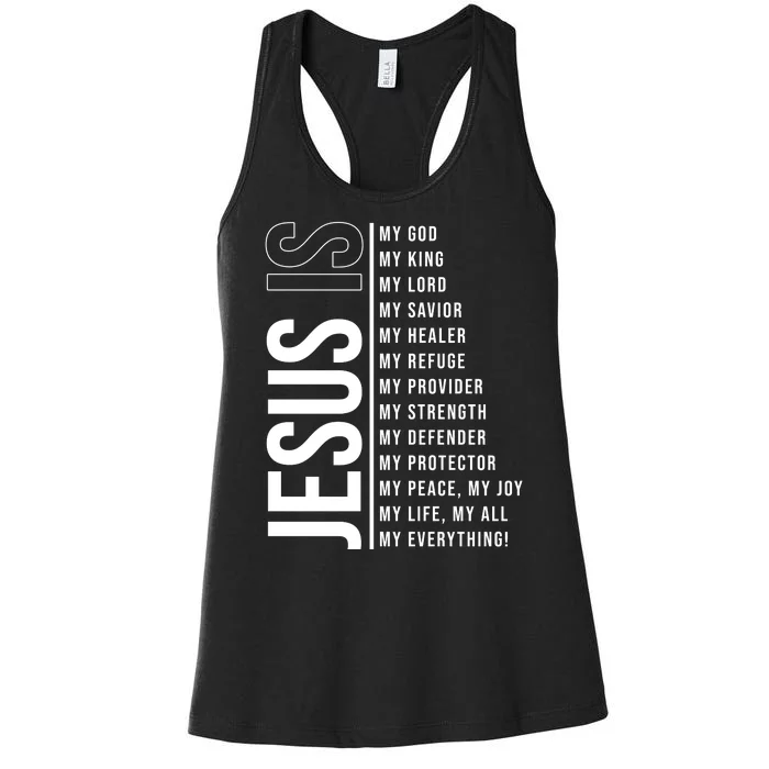 Jesus Is My Lord My Everything Christianity Quote Women's Racerback Tank