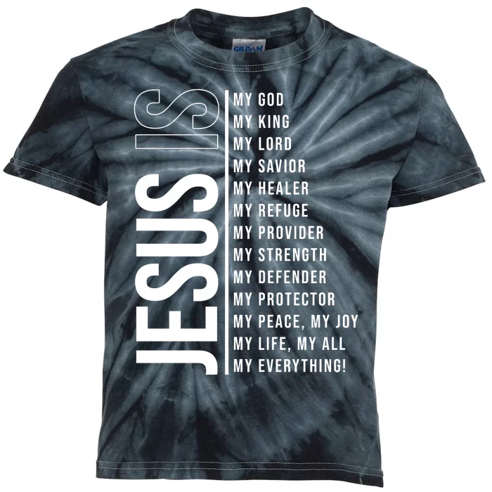 Jesus Is My Lord My Everything Christianity Quote Kids Tie-Dye T-Shirt