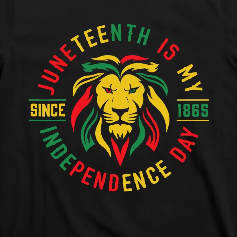 Juneteenth Is My Independence Day Lion Free Ish Since 1865 T-Shirt