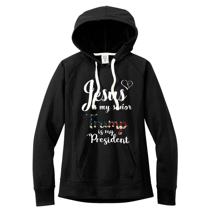 Jesus Is My Savior Trump Is My President Gift Women's Fleece Hoodie