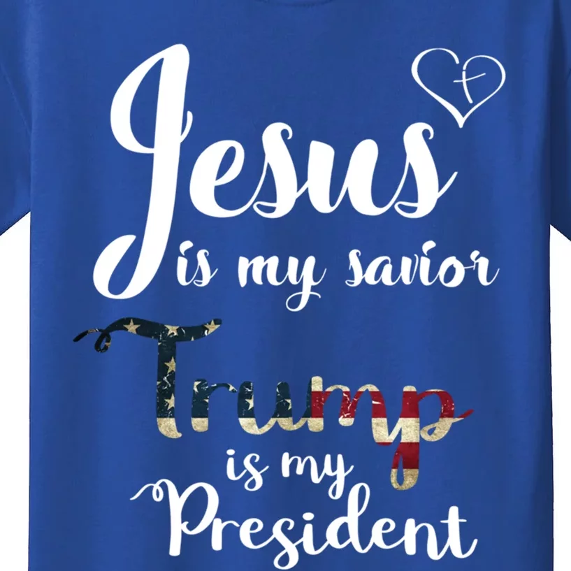 Jesus Is My Savior Trump Is My President Gift Kids T-Shirt