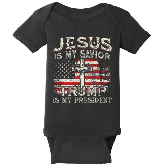 Jesus Is My Savior Trump Is My President American Flag Baby Bodysuit