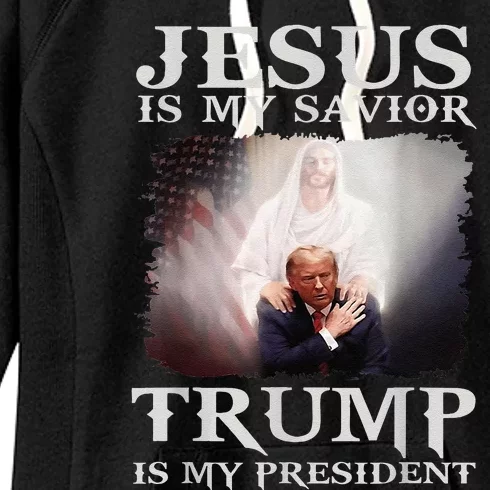 Jesus Is My Savior Trump Is My President Women's Fleece Hoodie