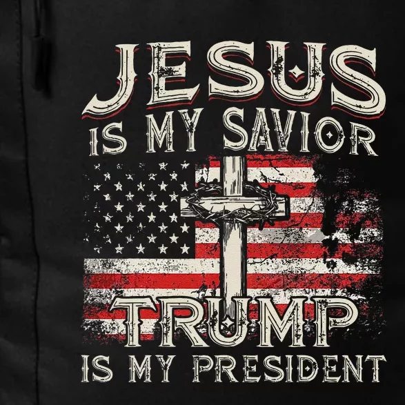 Jesus Is My Savior Trump Is My President American Flag Daily Commute Backpack