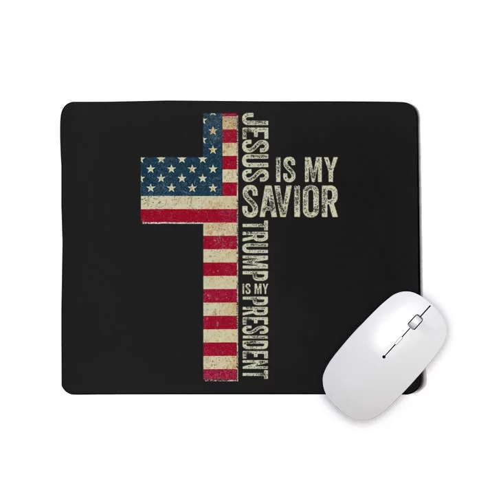 Jesus Is My Savior Trump Is My President Trump 2024 Maga Mousepad