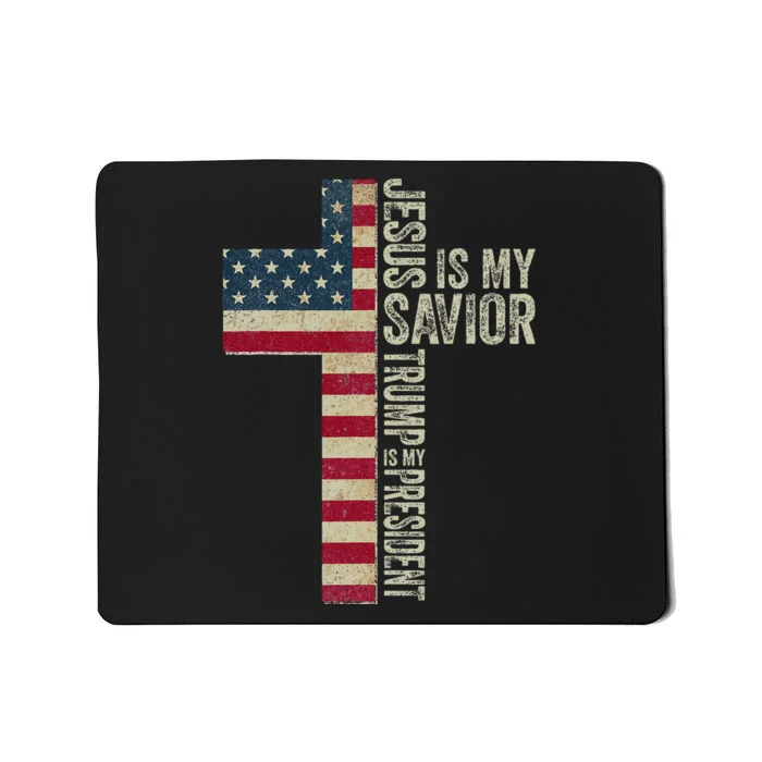 Jesus Is My Savior Trump Is My President Trump 2024 Maga Mousepad