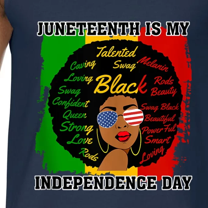 Juneteenth Is My Independence Day Comfort Colors® Tank Top