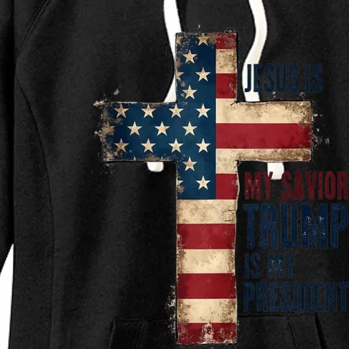 Jesus Is My Savior Trump Is My President Trump 2024 Maga Women's Fleece Hoodie