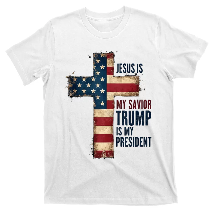 Jesus Is My Savior Trump Is My President Trump 2024 Maga T-Shirt