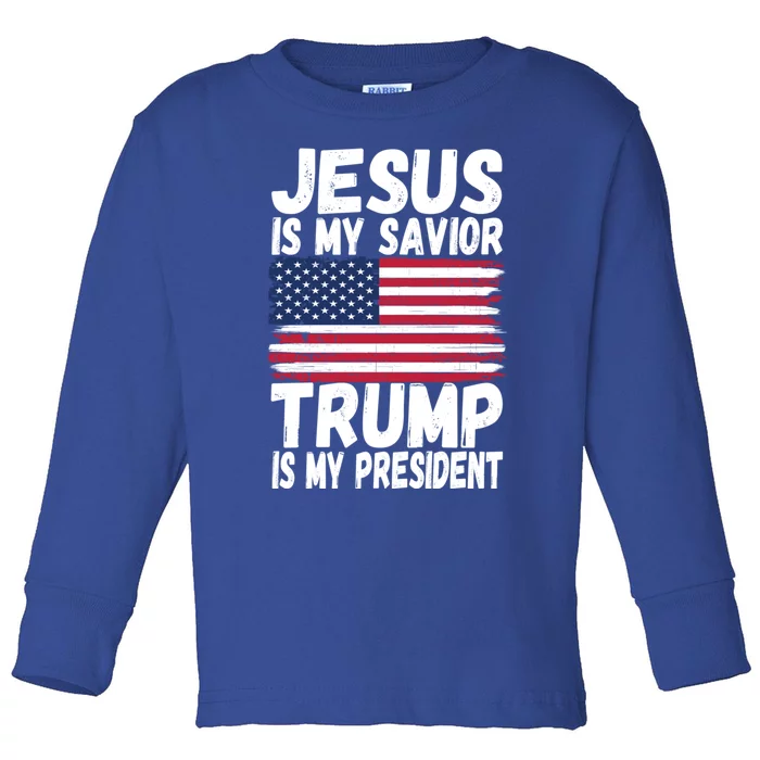 Jesus Is My Savior Trump Is My President Republican Gift Meaningful Gift Toddler Long Sleeve Shirt