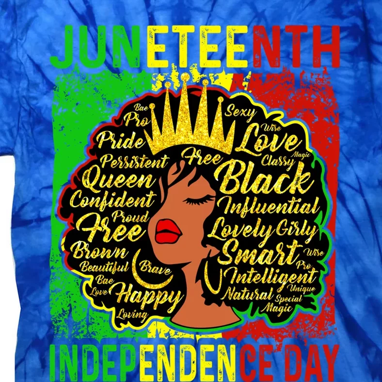 Juneteenth Is My Independence Blm Black History Gift Tie-Dye T-Shirt