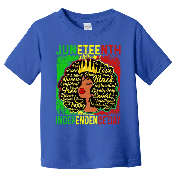 Juneteenth Is My Independence Blm Black History Gift Toddler T-Shirt