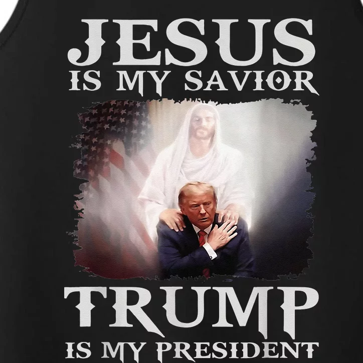 Jesus Is My Savior Trump Is My President Performance Tank