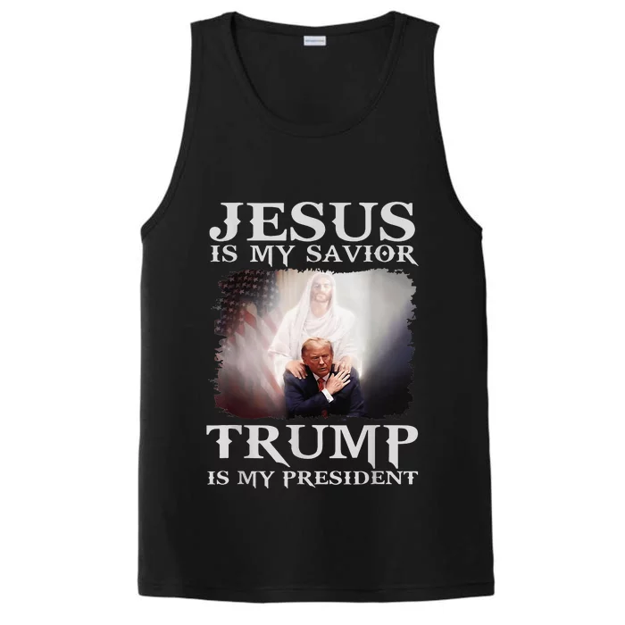 Jesus Is My Savior Trump Is My President Performance Tank