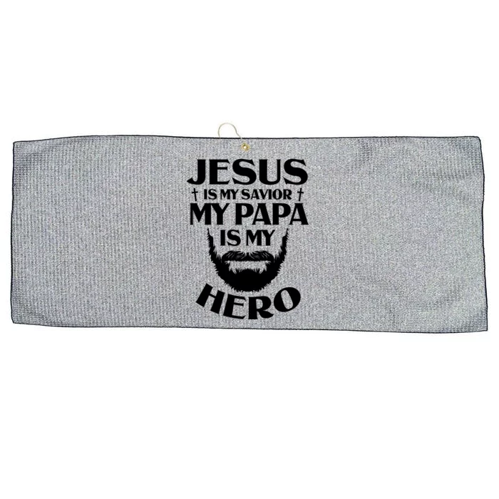 Jesus Is My Savior Jesus Quotes Papa Is My Hero Christian Gift Large Microfiber Waffle Golf Towel