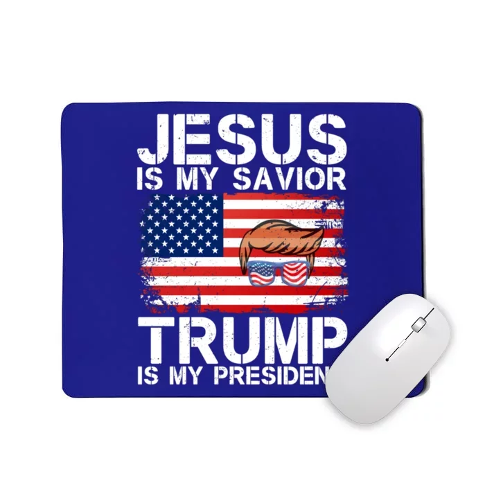 Jesus Is My Savior Trump Is My President Trump Election 2024 Great Gift Mousepad