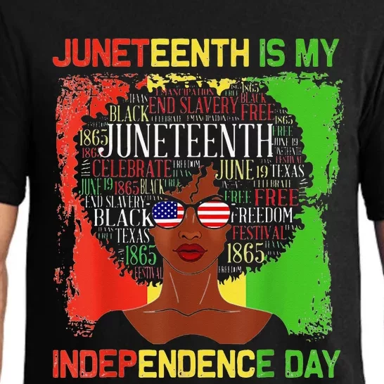 Juneteeth Is My Independence Day Black Wo History Month Pajama Set