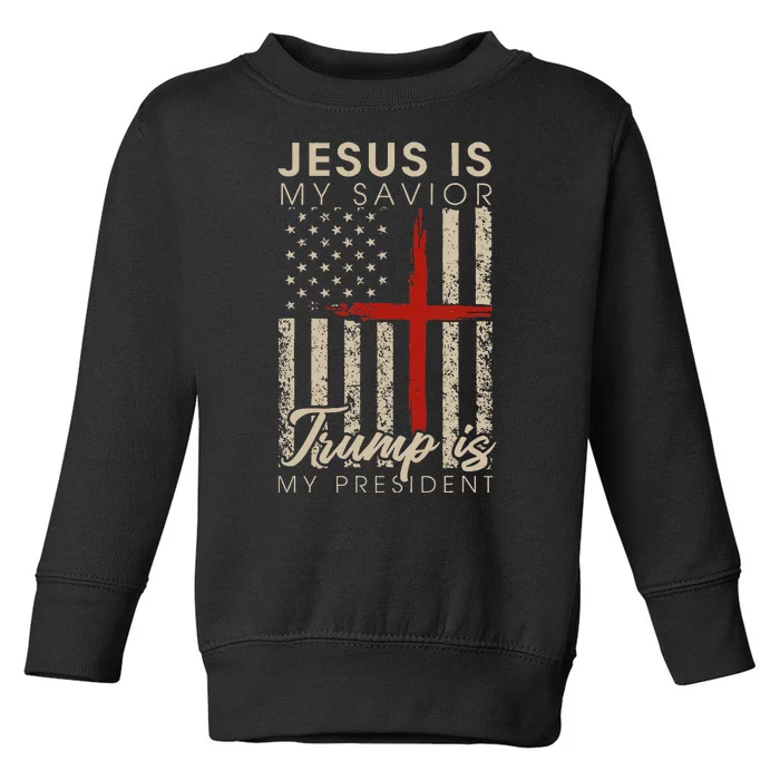 Jesus Is My Savior Trump Is My President 2024 Usa Flag Cross Toddler Sweatshirt