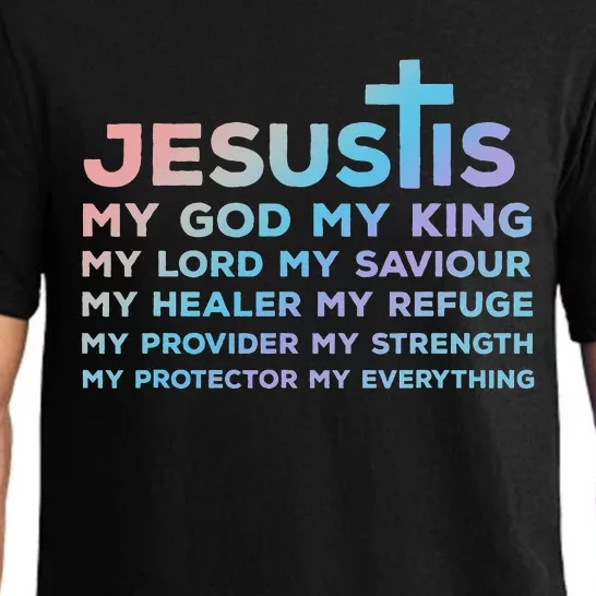 Jesus Is My God King Lord Saviour Healer Refuge Pajama Set