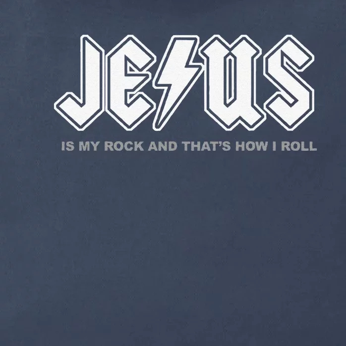 Jesus Is My Rock And Thats How I Roll Funny Christian Zip Tote Bag