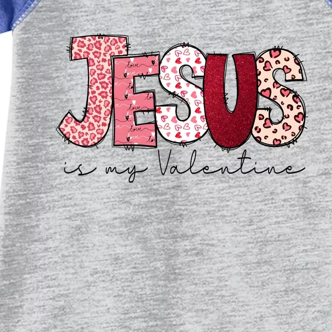 Jesus Is My Valentine Matching Couple Lover Infant Baby Jersey Bodysuit