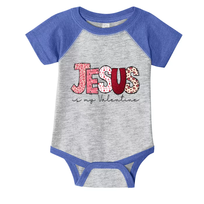 Jesus Is My Valentine Matching Couple Lover Infant Baby Jersey Bodysuit