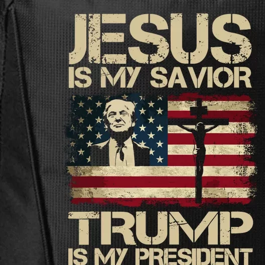 Jesus Is My Savior Trump Is My President Trump 2024 Usa Flag City Backpack