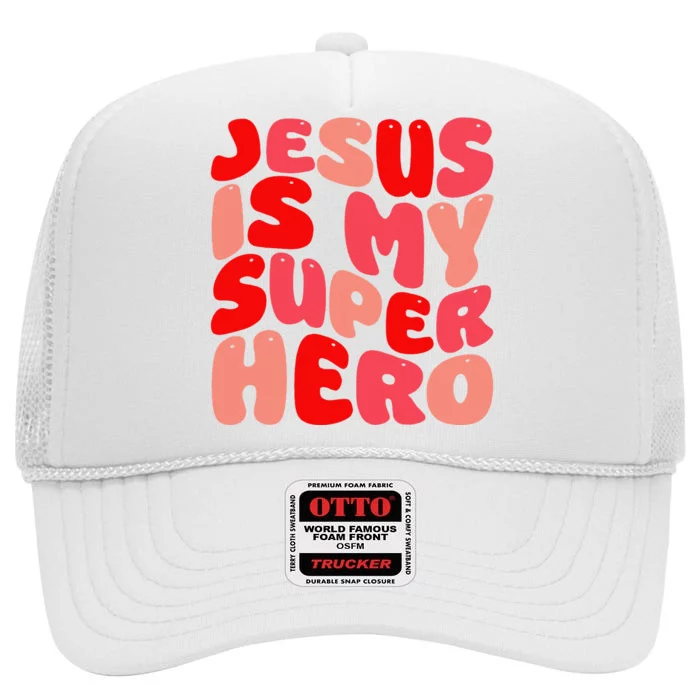 Jesus Is My Superhero Christian Religious High Crown Mesh Trucker Hat