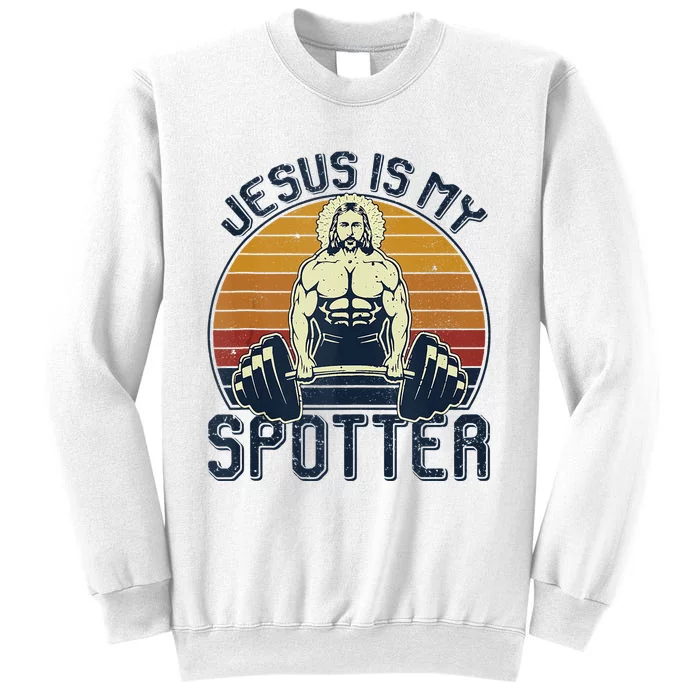 Jesus Is My Spotter Funny Christian Weightlifting Gym Sweatshirt