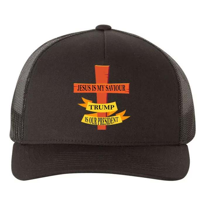 Jesus Is My Saviour Trump Is Our President Yupoong Adult 5-Panel Trucker Hat