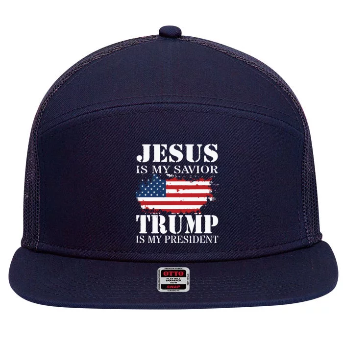 Jesus Is My Savior Trump Is My President 7 Panel Mesh Trucker Snapback Hat