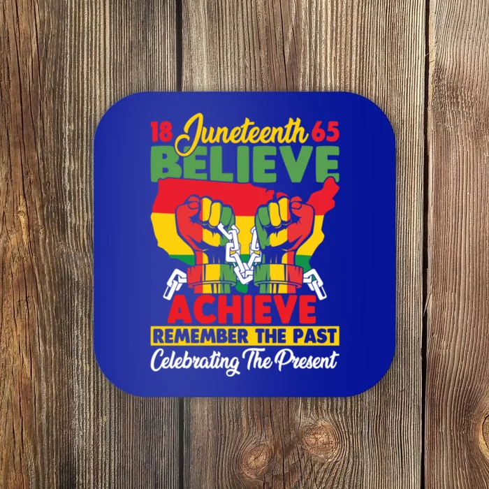 Junenth Is My Independence Day Believe Achieve Succeed Gift Coaster