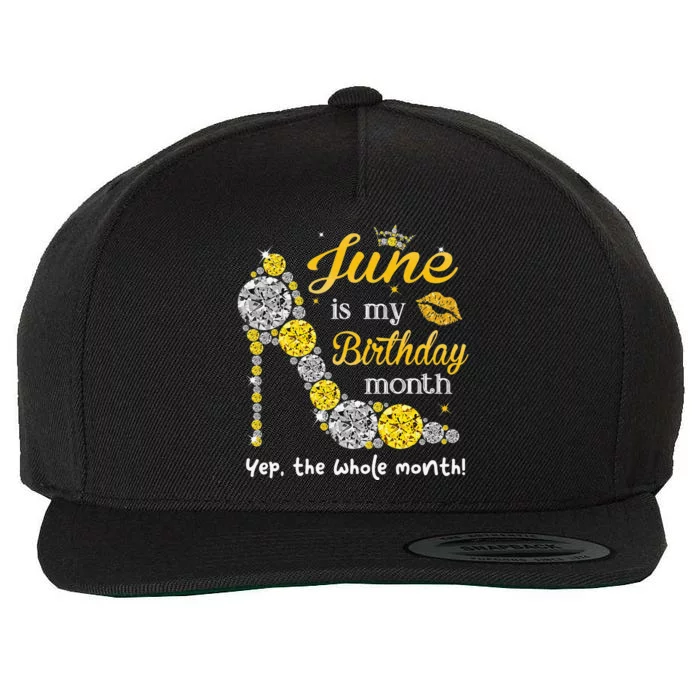 June Is My Birthday Wo Birthday Gifts Wo Wool Snapback Cap