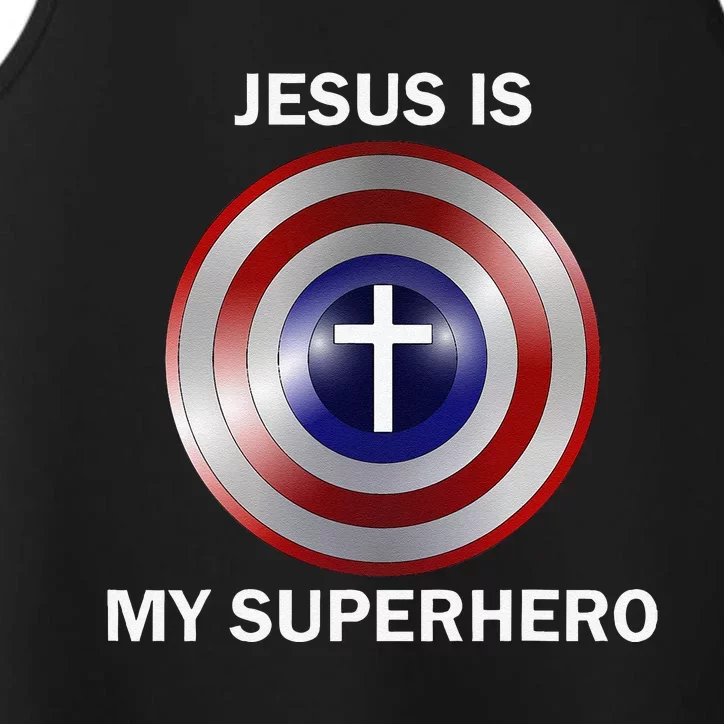 Jesus Is My Superhero T Performance Tank