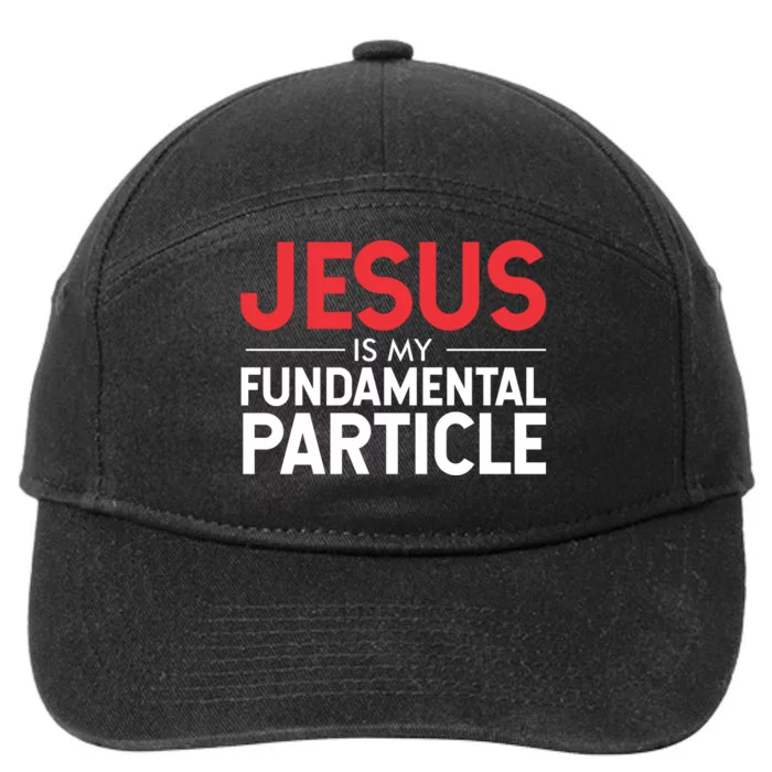 Jesus Is My Fundamental Particle 7-Panel Snapback Hat