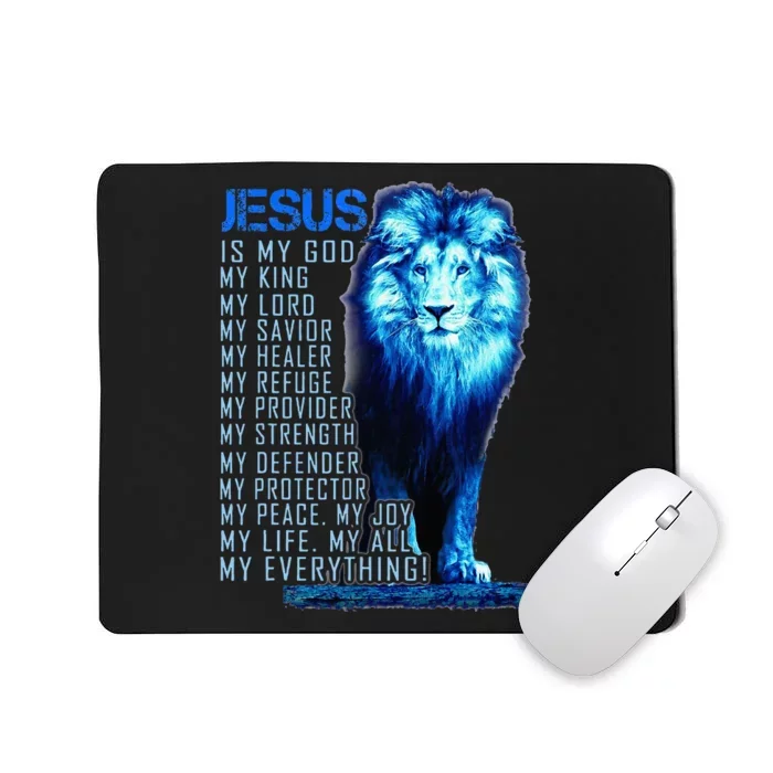 Jesus Is My God King My Lord My Savior Blue Lion Christian Mousepad