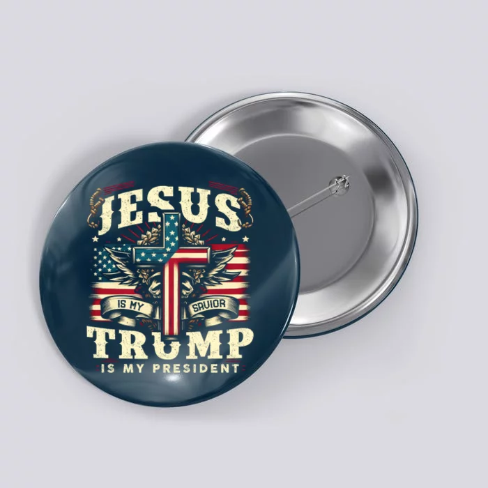 Jesus Is My Savior Donald Trump Is My President Usa Christian Flag Button