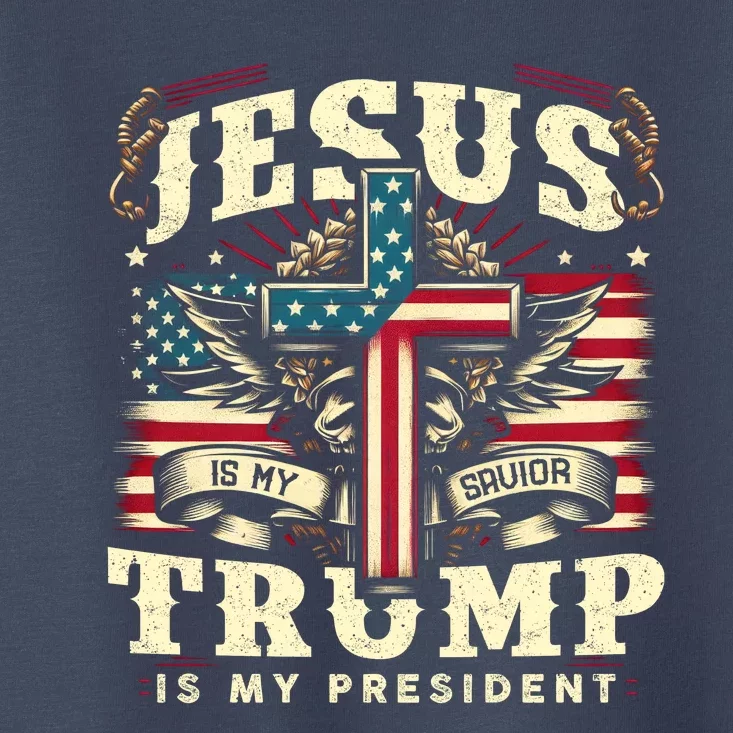 Jesus Is My Savior Donald Trump Is My President Usa Christian Flag Toddler T-Shirt