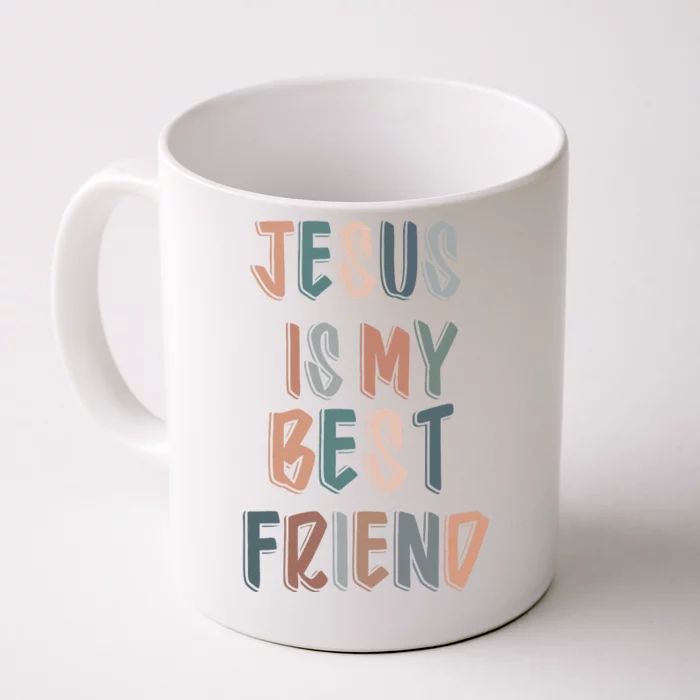 Jesus Is My Best Friend For Christian Catholic God Lovers Front & Back Coffee Mug