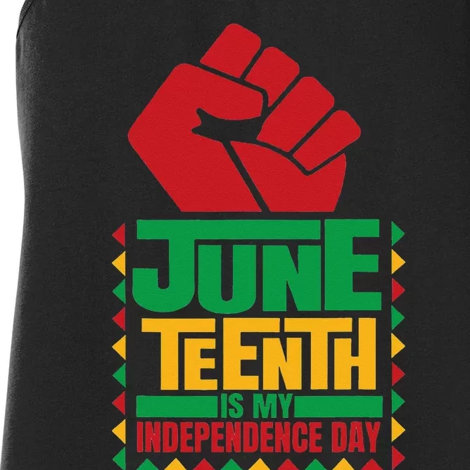 Juneteenth is my Independence day novelty Juneteenth Women's Racerback Tank