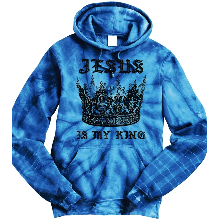 Jesus Is My King Funny Saying Christian Bible Faith Tie Dye Hoodie