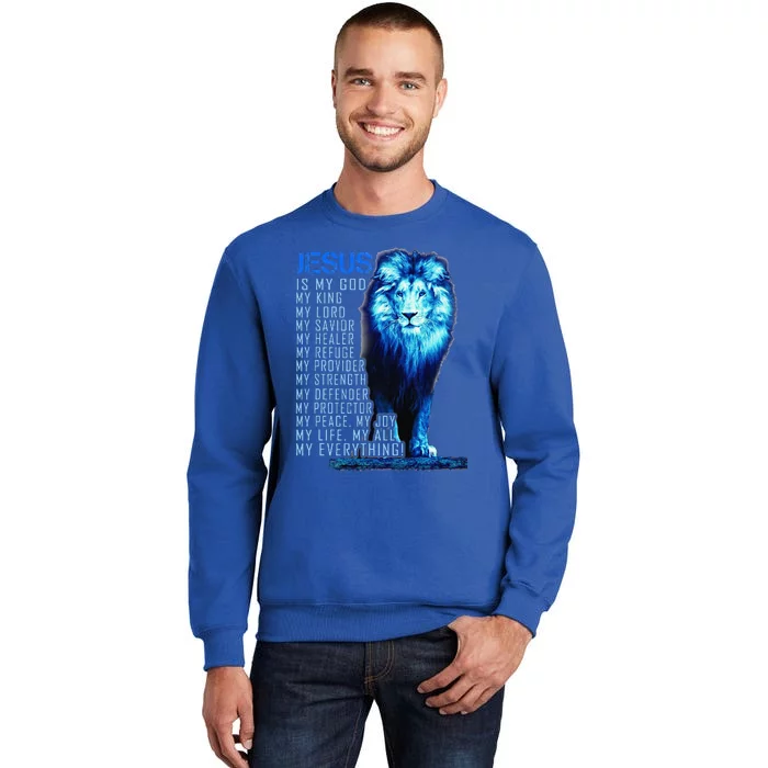 Jesus Is My God King My Lord My Savior Blue Lion Christian Sweatshirt