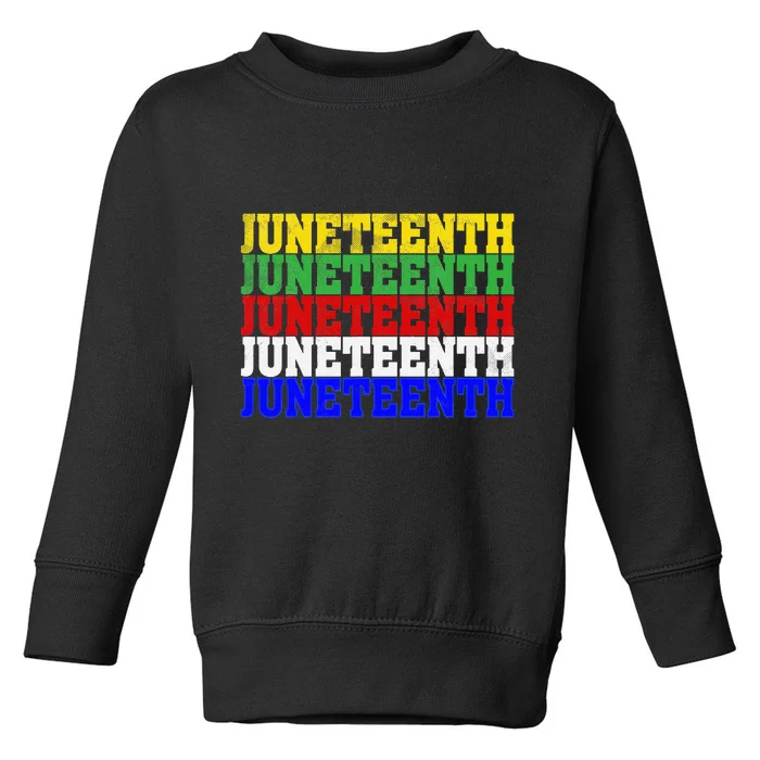 Juneteenth Is My Independence Day 19th 06 Black Live Matter Toddler Sweatshirt