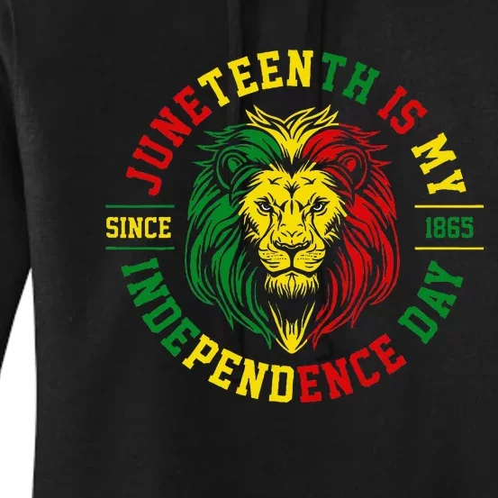 Juneteenth Is My Independence Day Lion Free Ish Women's Pullover Hoodie