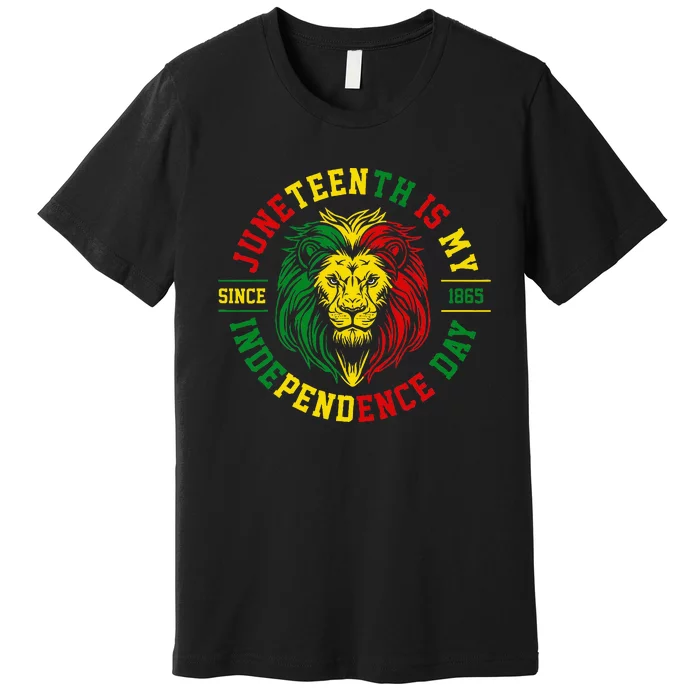 Juneteenth Is My Independence Day Lion Free Ish Premium T-Shirt