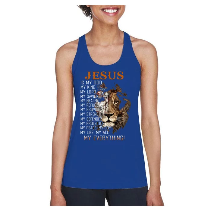 Jesus Is My God King Lord Savior Healer RefugeProvider Women's Racerback Tank