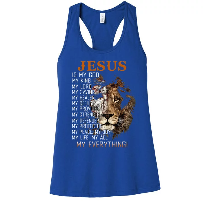 Jesus Is My God King Lord Savior Healer RefugeProvider Women's Racerback Tank